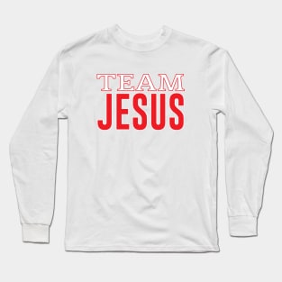 Team Jesus Long Sleeve T-Shirt